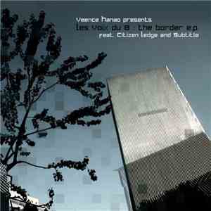 Veence Hanao Presents Les Voix Du 8 - The Border E.P. album