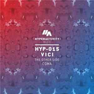 Vici  - The Other Side / Coma album