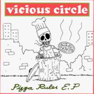 Vicious Circle  - Pizza Rules EP album