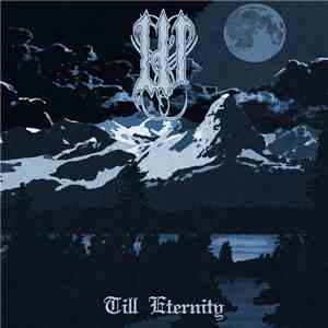 W  - Till Eternity album