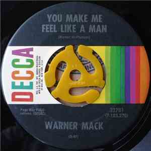 Warner Mack - You Make Me Feel Like A Man / Changin' Your Style album