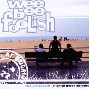 Wee Bee Foolish - Brighton Beach Memoirs album