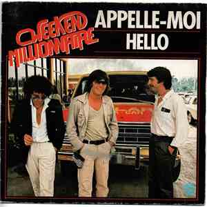 Weekend Millionnaire - Appelle-Moi / Hello album