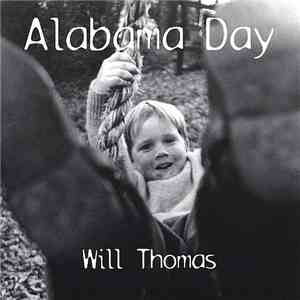 Will Thomas - Alabama Day album