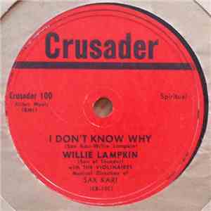 Willie Lampkin With The Violinaires - I Don't Know Why / Walk With Me album