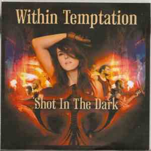 Within Temptation - Shot In The Dark album