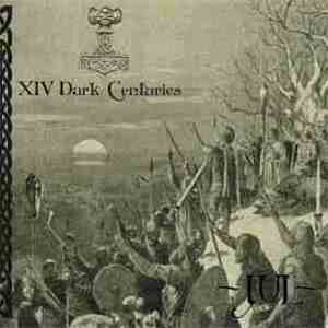 XIV Dark Centuries - Jul album