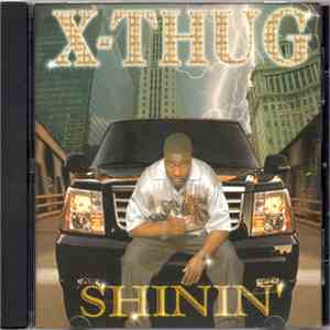 X-Thug - Shinin' album