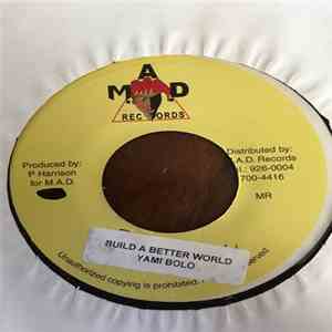 Yami Bolo - Build A Better World album