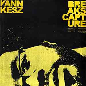 Yann Kesz - Breaks Capture album