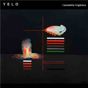 Yelo - Geometría Orgánica album