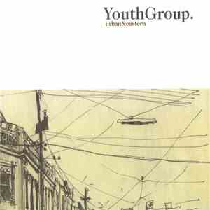 Youth Group - Urban & Eastern album