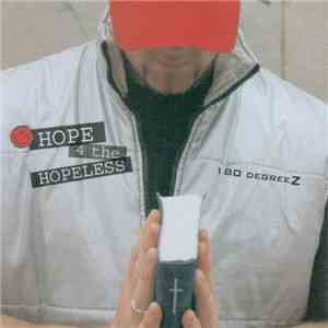 180 DegreeZ - Hope 4 The Hopeless album