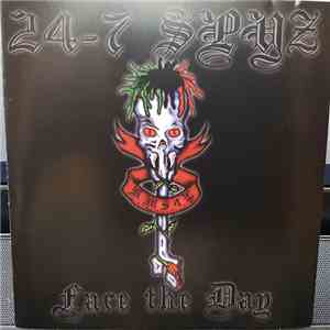 24-7 Spyz - Face The Day album
