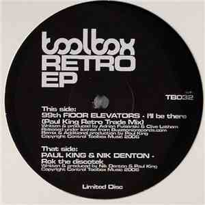 99th Floor Elevators / Paul King & Nik Denton - Retro EP album