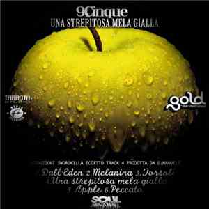 9Cinque - Una Strepitosa Mela Gialla album