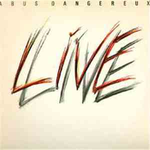 Abus Dangereux - Live album