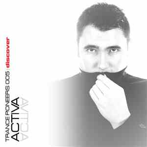 Activa  - Trance Pioneers 005 album