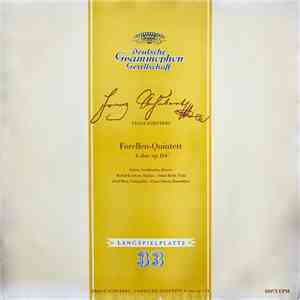 Adrian Aeschbacher • Rudolf Koeckert • Oskar Riedl • Josef Merz • Franz Ortner - Forellen-Quintett A-Dur Op.114 album