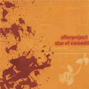 After Project, Star Of Earendil - Split album