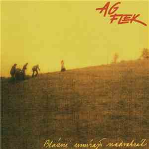 AG Flek - Blázni Umírají Nadvakrát album