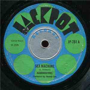 Aggravators - Sex Machine / You Left Me And Gone album