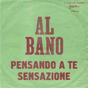 Al Bano - Pensando A Te / Sensazione album