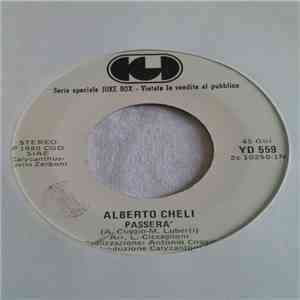 Alberto Cheli / Henry Freis - Passerà / Dal Metrò A New York album