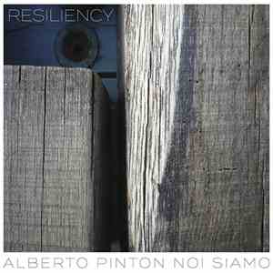 Alberto Pinton Noi Siamo - Resilency album