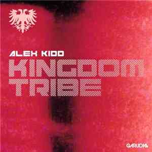 Alex Kidd - Kingdom Tribe album
