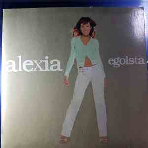 Alexia - Egoista album