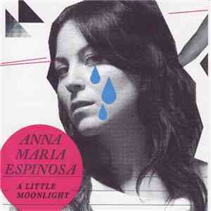 Anna Maria Espinosa - A Little Moonlight album