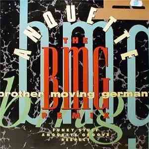 Anquette - Brother Moving Germany (The B.M.G. Remix) album