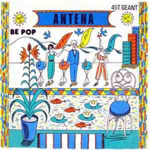 Antena - Be Pop album