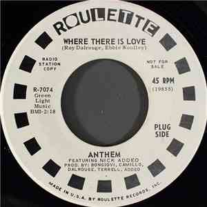Anthem  - Where There Is Love album