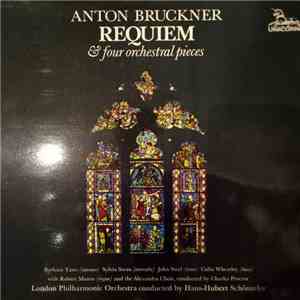 Anton Bruckner - Requiem & Four Orchestral Pieces album