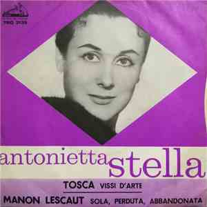 Antonietta Stella - Tosca (Vissi D'Arte) / Manon Lescaut (Sola, Perduta, Abbandonata) album