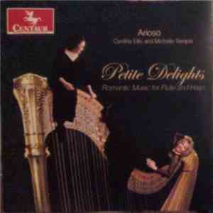 Arioso - Petite Delights (Romantic Music For Flute And Harp) album