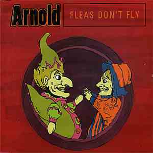 Arnold  - Fleas Don't Fly album