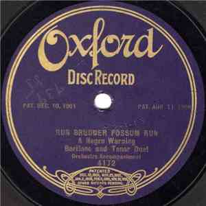 Arthur Collins And Byron G. Harlan - Run, Brudder Possum, Run - A Negro Warning album