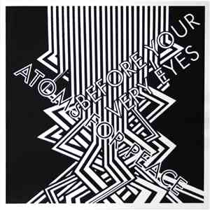 Atoms For Peace  - Before Your Very Eyes... album