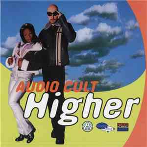 Audio Cult - Higher album