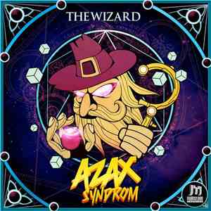 Azax Syndrom - The Wizard album