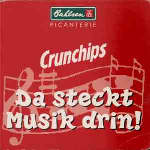 B. Bob - Crunchips - Da steckt Musik drin! album