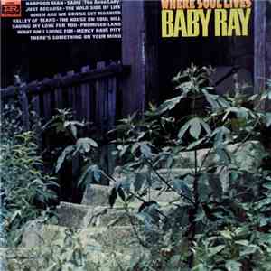 Baby Ray  - Where Soul Lives album