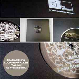 Balkansky & Loop Stepwalker - Fraktals album
