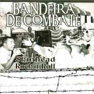 Bandeira De Combate - Skinhead Rock N'Roll album