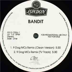 Bandit - 9 Dog MCs Remix album