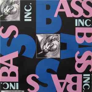 Bass Inc. - Bass Inc. 1 album