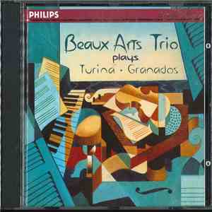 Beaux Arts Trio plays Turina · Granados - Beaux Arts Trio Plays Turina · Granados album